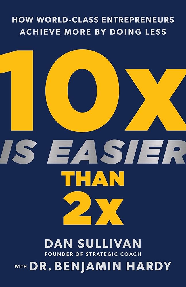 10x Easier Than 2X